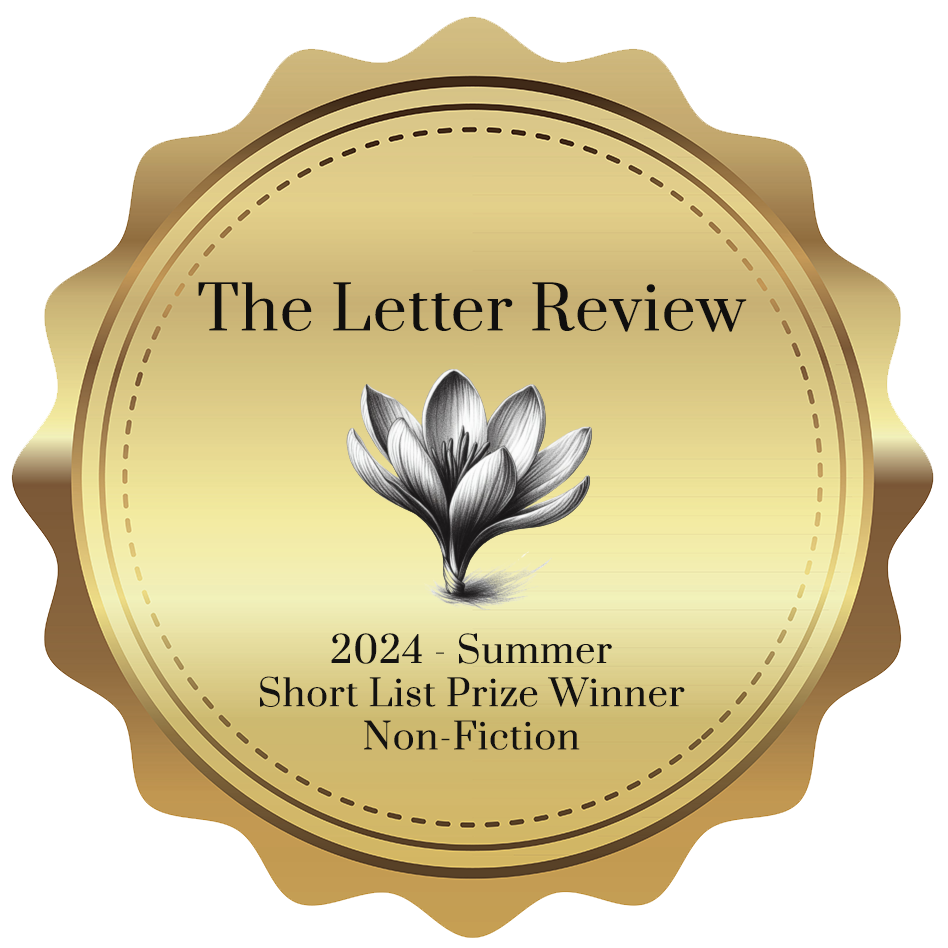 Medallion_TheLetterReview The Letter Review 2024 Summer Short List Prize Winner Non-Fiction